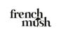 French Mush