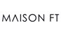 Maison Ft