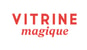 Vitrine Magique